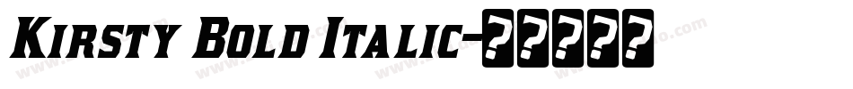 Kirsty Bold Italic字体转换